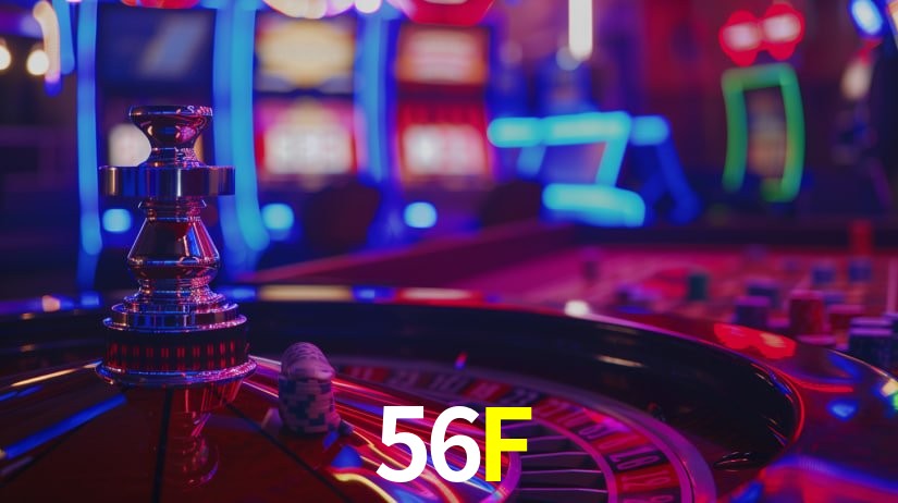 Ofertas Imperdíveis na 56F: Promoções e Bônus Que Valem a Pena